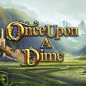 Once Upon a Dime ist ein Spielautomat, der dich geradewegs zurück ins Mittelalter versetzt.