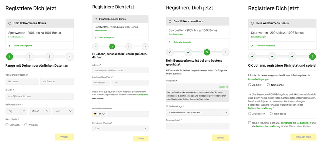 Die Anmeldeprozess im Unibet Casino verläuft schnell mit vier einfache Schritte.